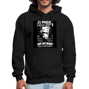 If I Missed My Pitbull Men's Hoodie