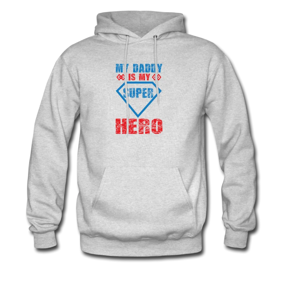 My Daddy Is My Super Hero Men's Hoodie