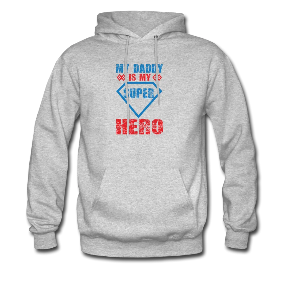 My Daddy Is My Super Hero Men's Hoodie